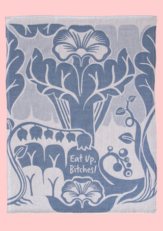 Kökshandduk: Eat Up Bitches