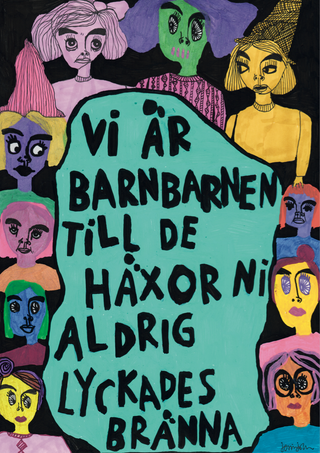 Barnbarnen till de häxor ni aldrig lyckades bränna print by Jessica ritar