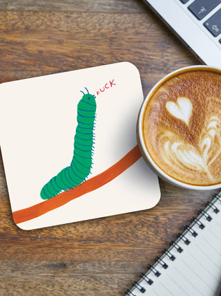 Funny Gift David Shrigley Coaster - Caterpillar Fuck