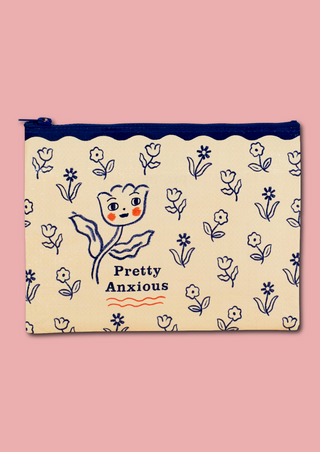 Zipper Pouch - Pretty Anxious