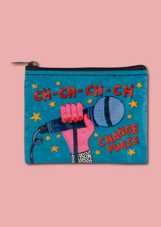 Coin Purse - Ch-Ch-Change