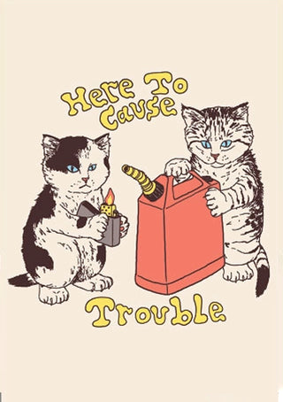 Here To Cause Trouble Magnet By Hillary White